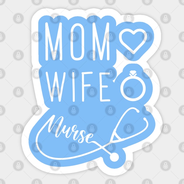 Mom Wife Nurse Sticker by enrynz